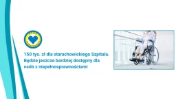  W starachowickim szpitalu. Lepsza opieka dla pacjen&hellip;