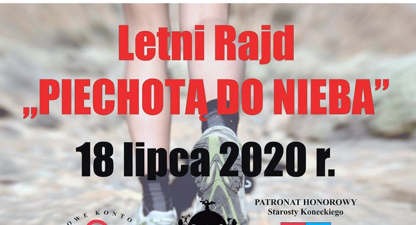 Piechotą do Nieba będą szli