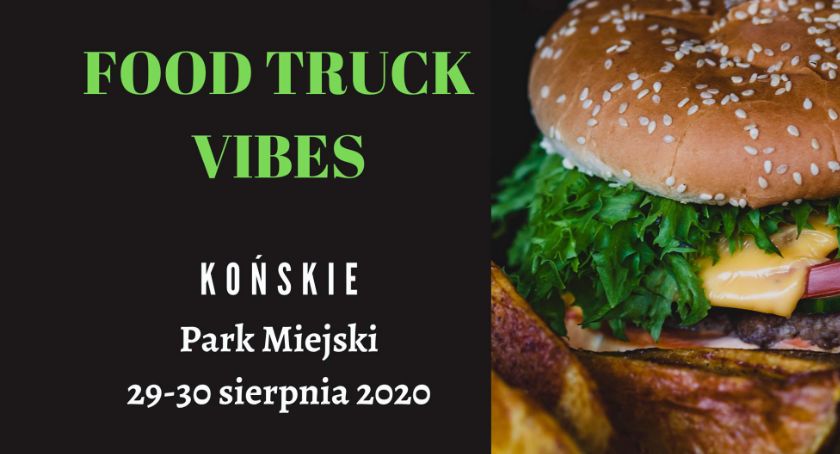 Food Trucki w Końskich!