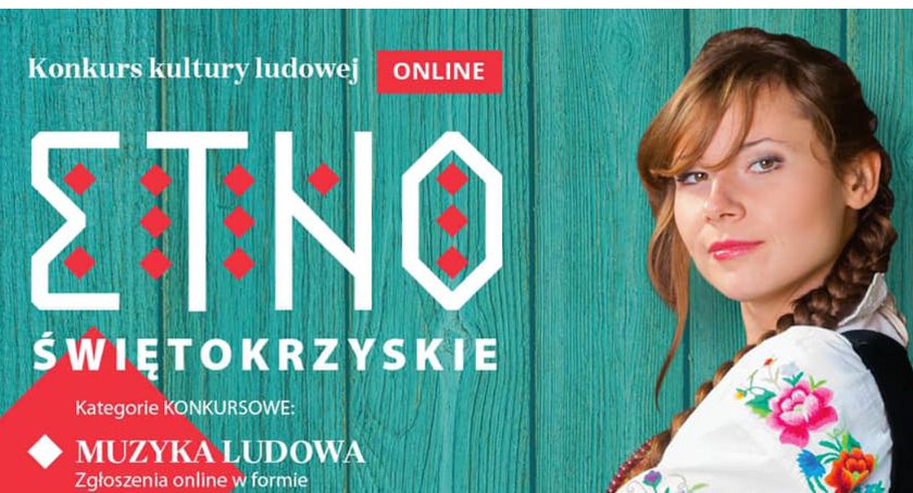 Etno Świętokrzyskie - konkurs kultury ludowej