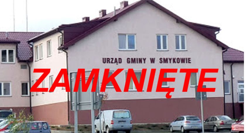 GMINA SMYKÓW. Urząd zamknięty dla petentów