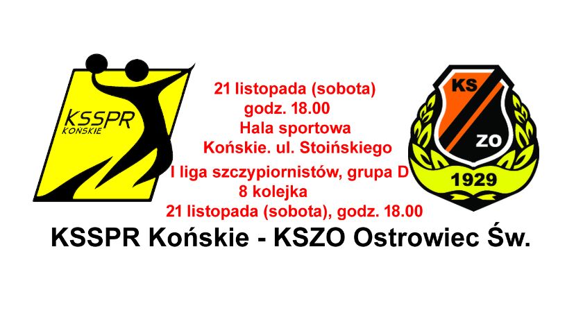 Na drodze szczypiornistów KSSPR Końskie staną Wojownicy z Ostrowca Św.