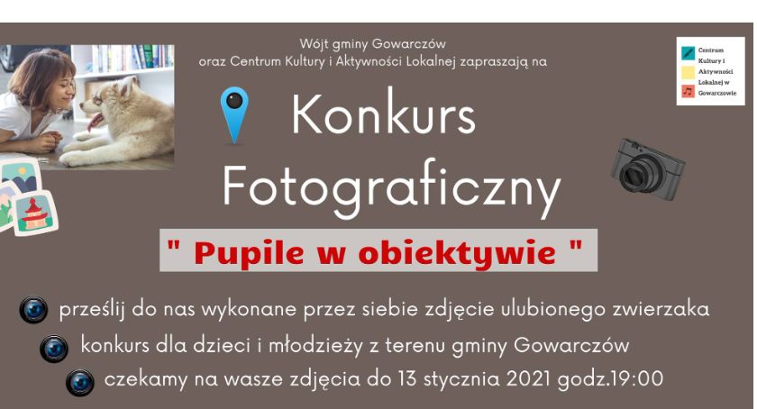 CKiAL w Gowarczowie zaprasza do udziału w konkursie fotograficznym
