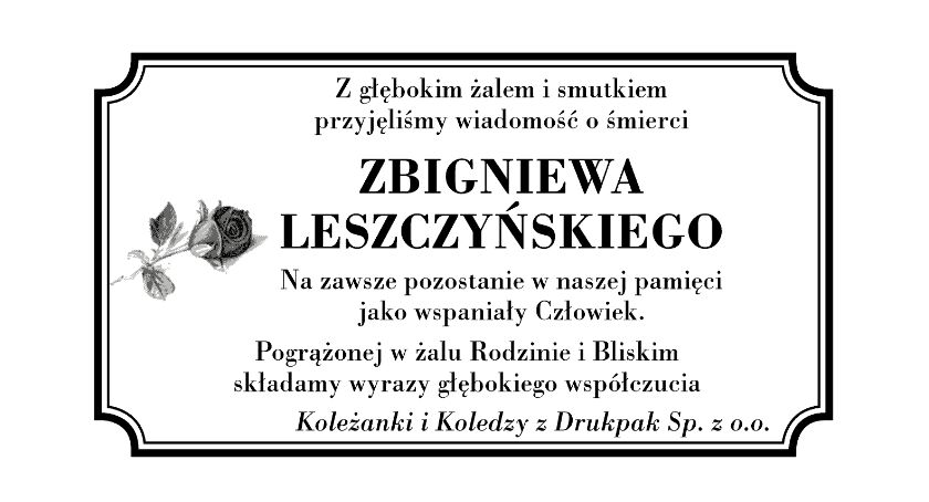 Kondolencje dla rodziny i bliskich Ś.P. Zbigniewa Leszczyńskiego