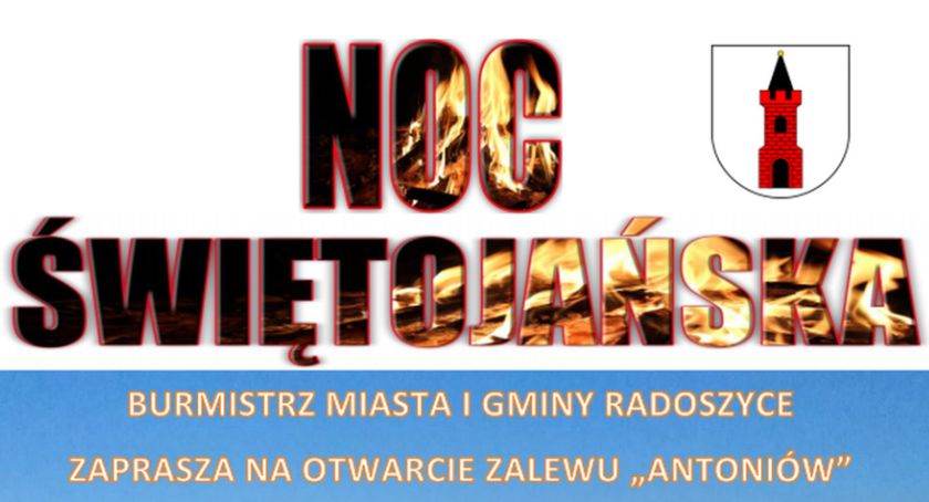 W Radoszycach oficjalnie otworzą zalew razem z Nocą Świętojańską