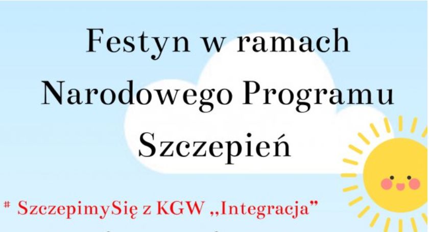 W Górnikach zapraszają na festyn w ramach Narodowego Programu Szczepień