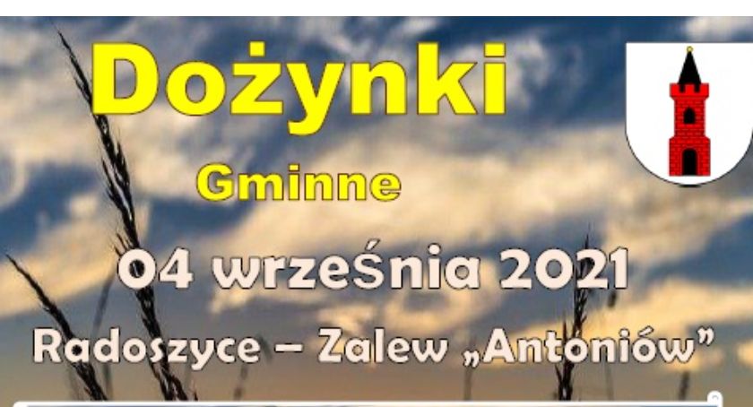 Zapraszają do Radoszyc na Dożynki Gminne. Czeka wiele atrakcji