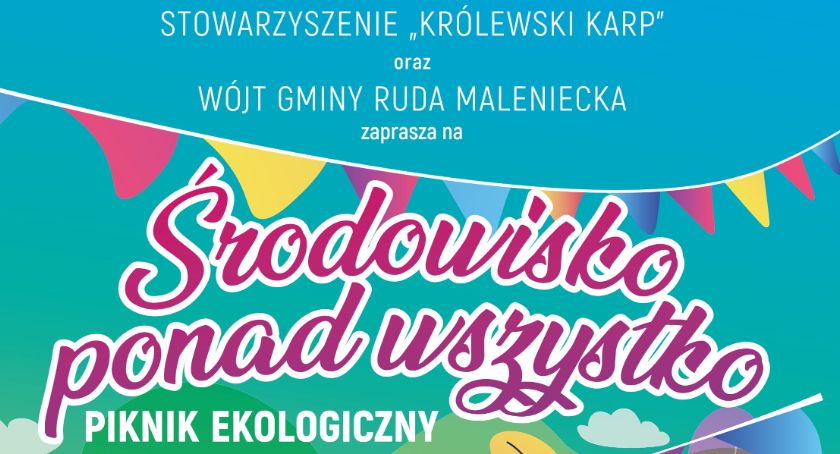 Zapraszają do Lipy (gmina Ruda Maleniecka) na piknik ekologiczny