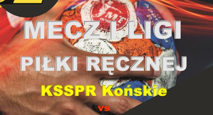 Przy Stoińskiego w Końskich szczypiorniści KSSPR rozegrają się kolejny mecz w I lidze