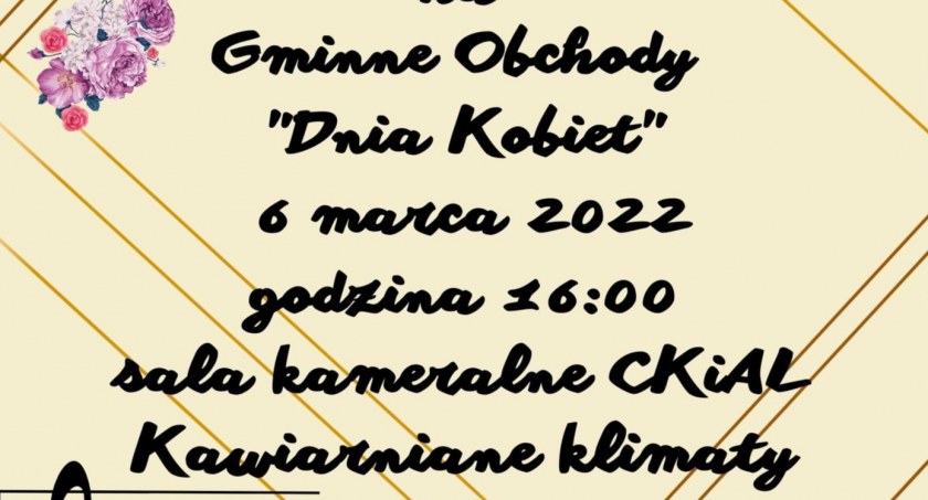 Zapraszają do Gowarczowa na gminne obchody Dnia Kobiet