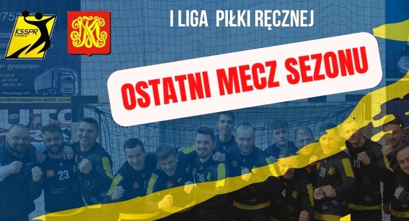 Szczypiorniści z Końskich w sobotę zakończą sezon ligowy