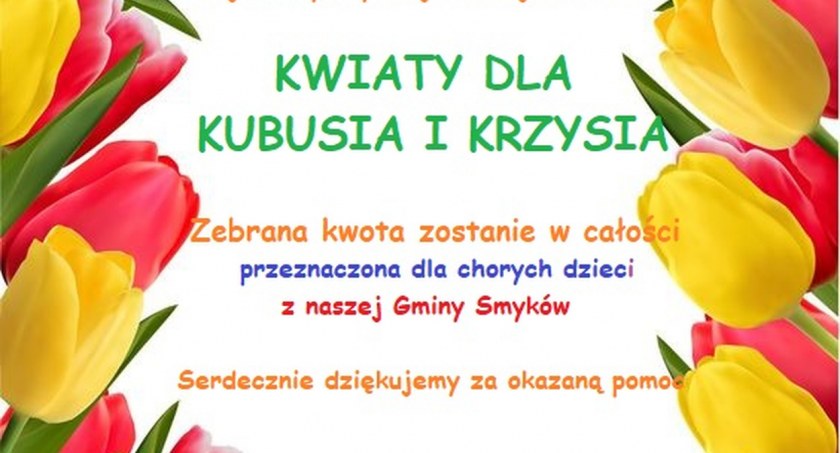 SMYKÓW. Charytatywna akcja Kwiaty dla Kubusia i Krzysia