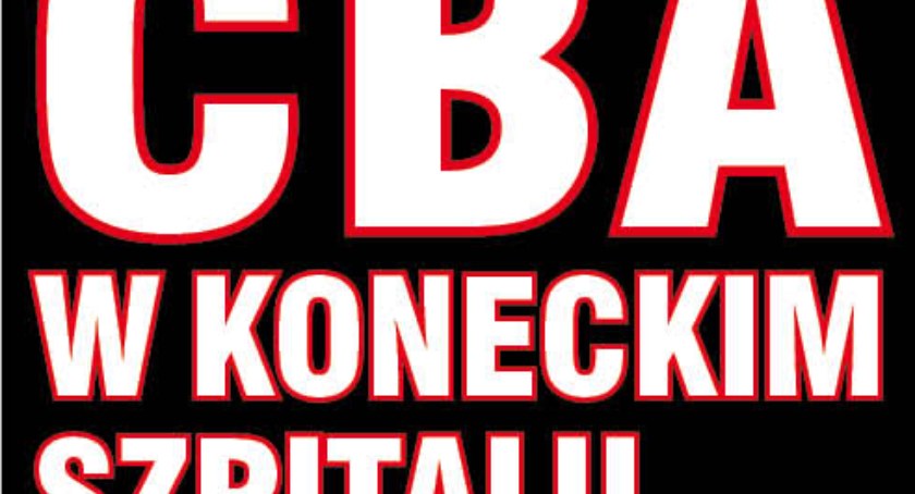 CBA w koneckim szpitalu!