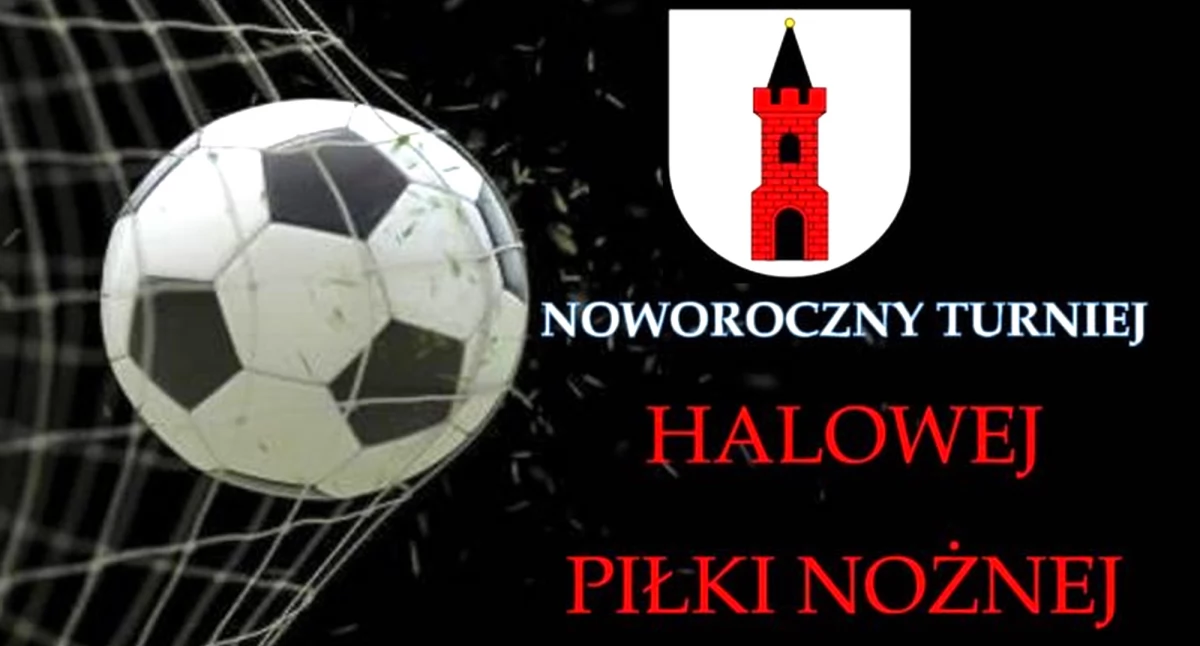 RADOSZYCE. Noworoczny Turniej Halowej Piłki Nożnej o Puchar Burmistrza