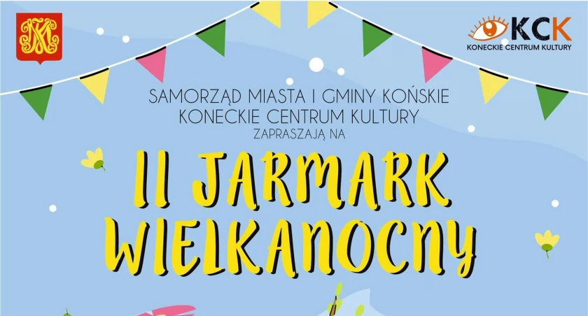 Zapraszają do Końskich na II Jarmark Wielkanocny. Będzie się działo!