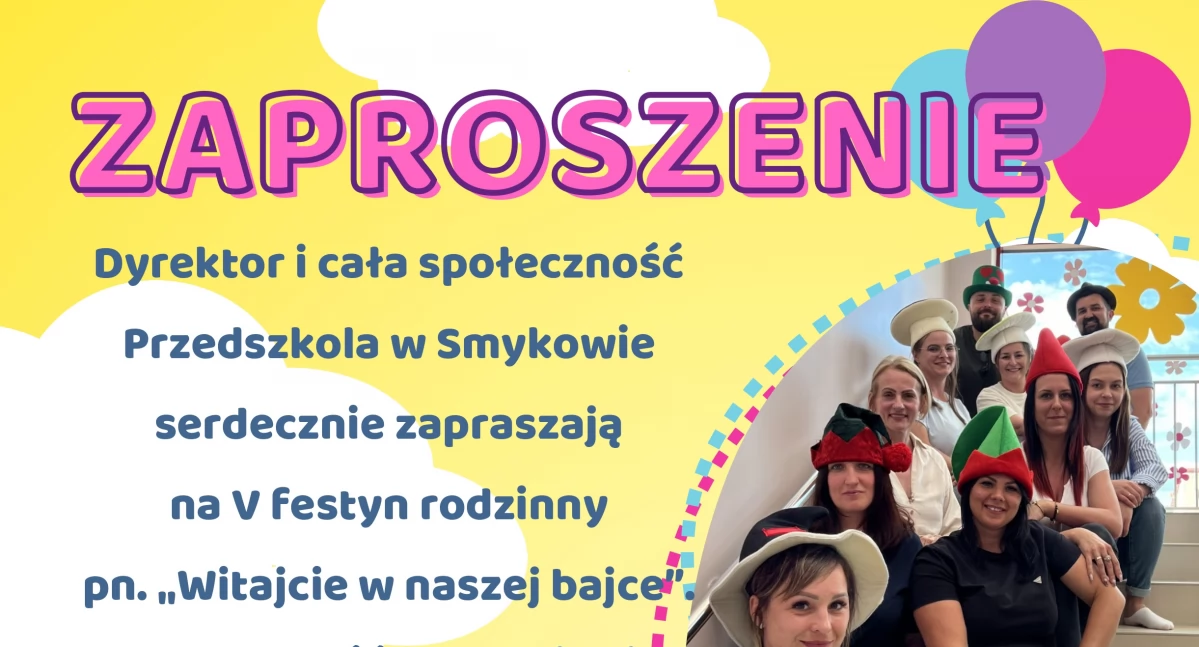 SMYKÓW. Zapraszają na festyn rodzinny pn. Witajcie w Naszej Bajce