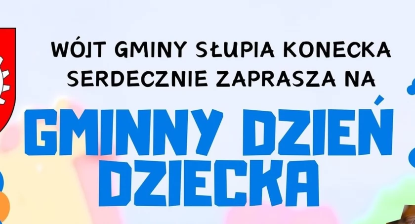GMINA SŁUPIA KONECKA. Zapraszają na Gminny Dzień Dziecka