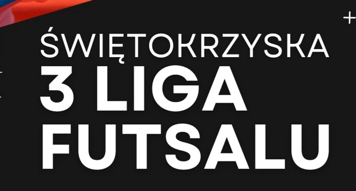 Zapraszają do udziału w 3 Świętokrzyskiej Lidze Futsalu! Ostatnie miejsca czekają!