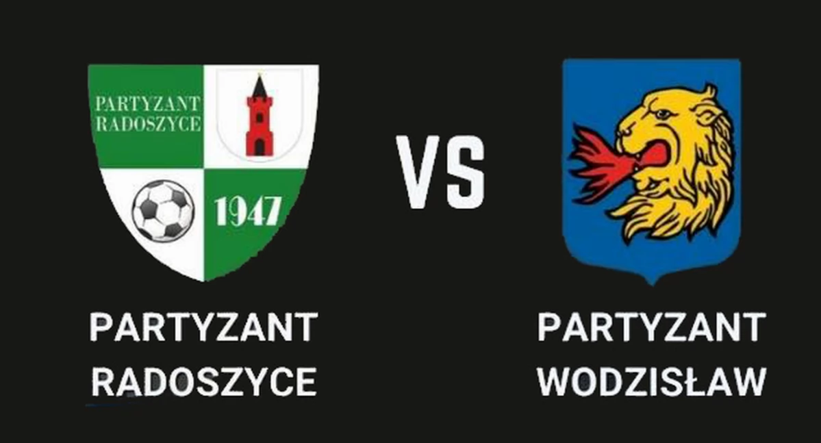 Klasa okręgowa. Partyzant Radoszyce kontra Partyzant Wodzisław. Który z nich okazał się lepszy?