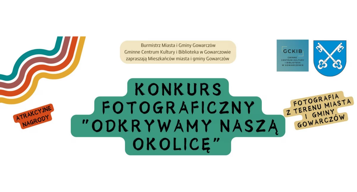 GOWARCZÓW. Odkrywamy naszą okolicę - konkurs fotograficzny dla wrażliwych mieszkańców gminy
