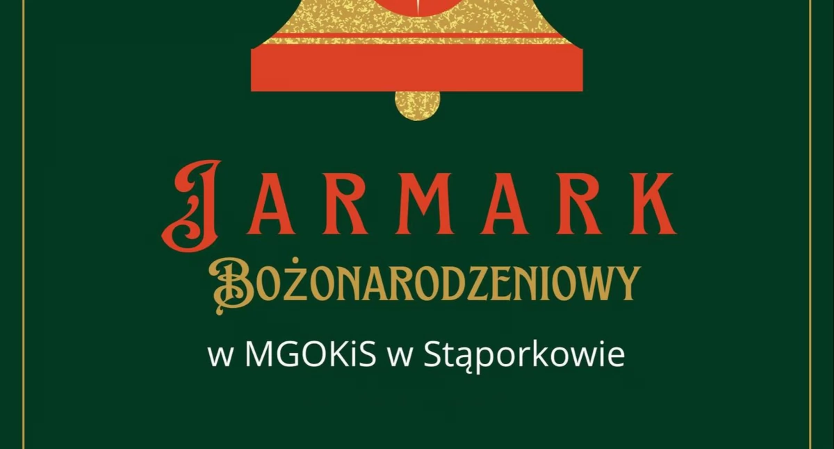 STĄPORKÓW. Zapraszają na Jarmark Bożonarodzeniowy