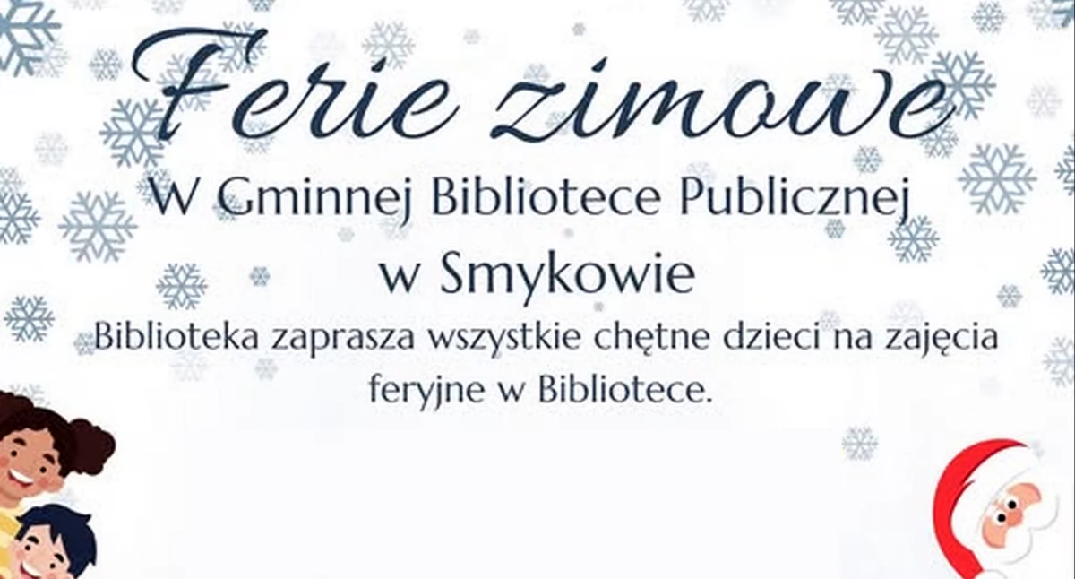 GMINA SMYKÓW. Zapraszają na ferie zimowe w Gminnej Bibliotece Publicznej w Smykowie. Biblioteka czynna także w wybrane soboty