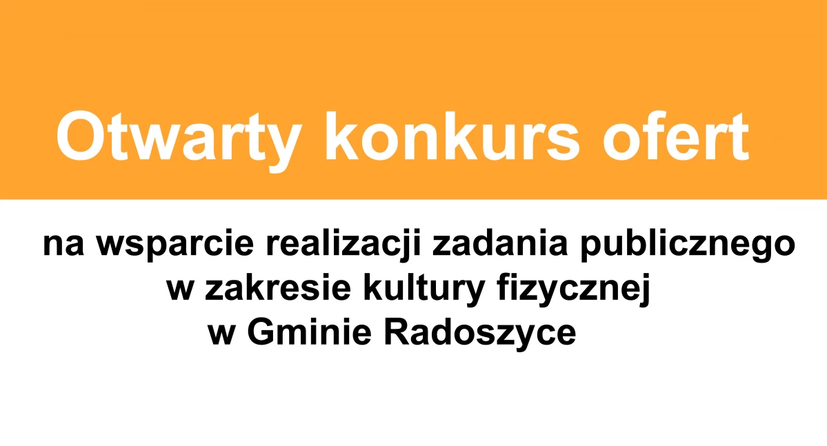 GMINA RADOSZYCE. Ogłosili konkurs ofert na wsparcie realizacji zadania publicznego w zakresie kultury fizycznej