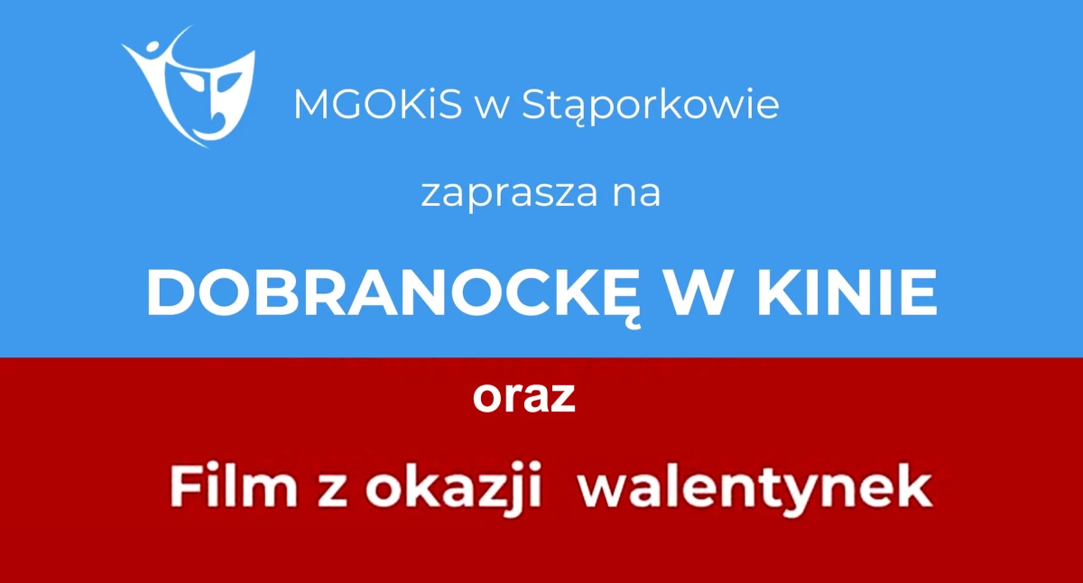 STĄPORKÓW. Miejsko-Gminny Ośrodek Kultury i Sportu zaprasza na szczególne seanse filmowe