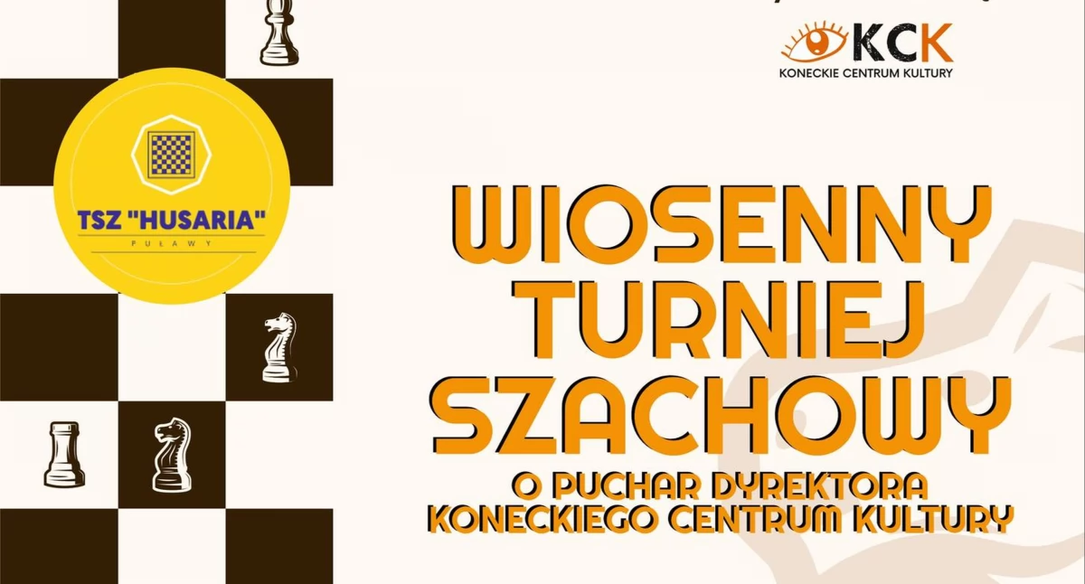 Koneckie Centrum Kultury zaprasza na Wiosenny Turniej Szachowy o Puchar Dyrektora