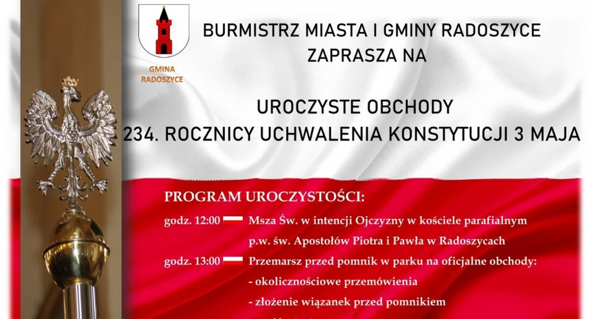 RADOSZYCE. Wiwat 3 Maj! Uroczyste obchody 234 Rocznicy Uchwalenia Konstytucji 3 Maja