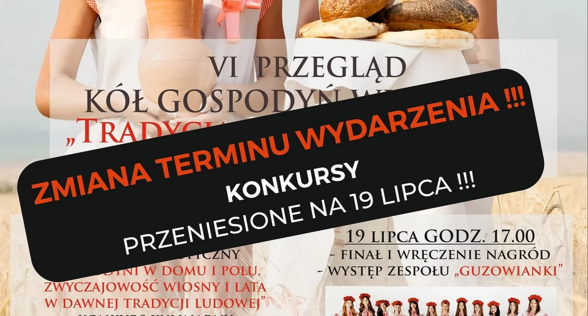 UWAGA! VI Przegląd Kół Gospodyń Wiejskich Tradycja Kołem Gospodyń się toczy - ZMIANA TERMINU!