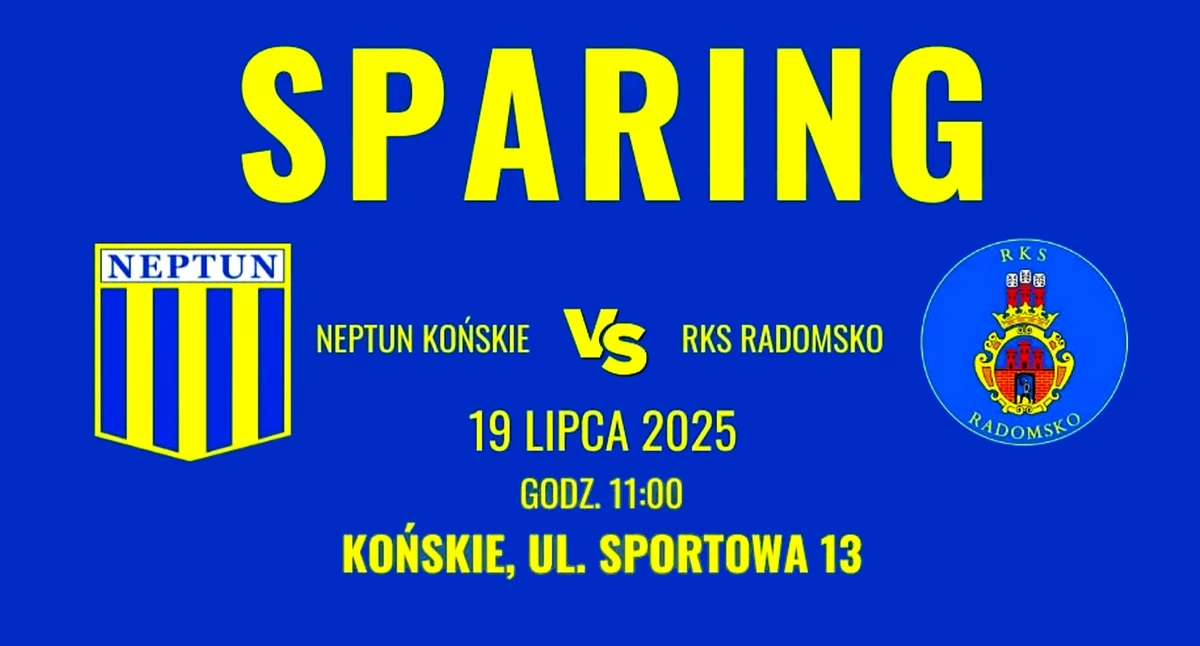 Sparing nr 3: Czwartoligowy Neptun Końskie zagra jutro z przedstawicielem IV ligi łódzkiej