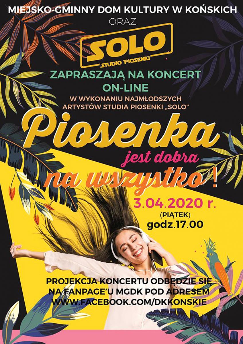 Koncert „Piosenka jest dobra na wszystko!” on-line