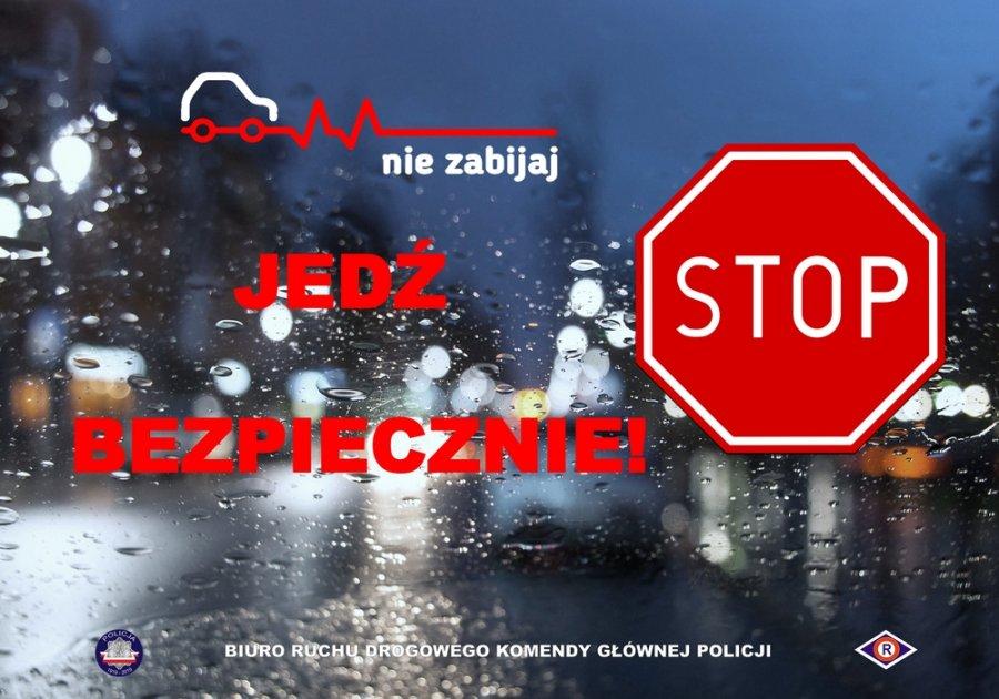 Nie zabijaj - jedź bezpiecznie!