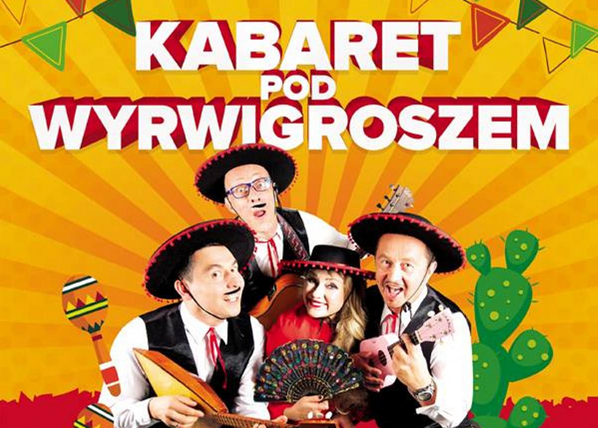 KABARET POD WYRWIGROSZEM! Zdobądź bilety!