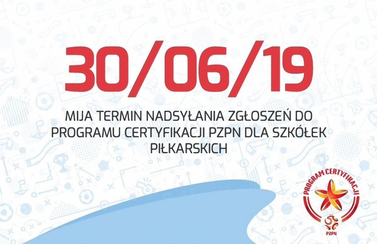 Finisz naboru do Programu Certyfikacji PZPN