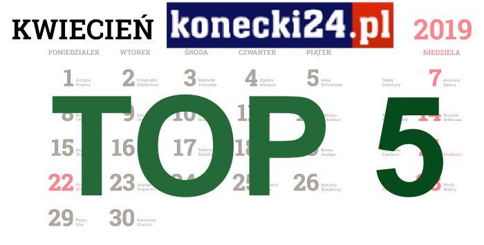 Najpopularniejsze w kwietniu