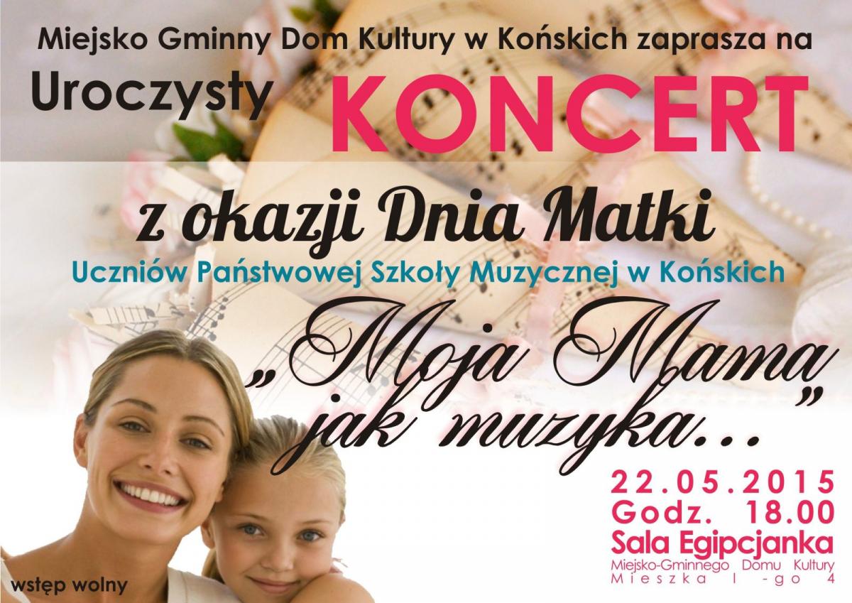 Zapraszamy na koncert z okazji Dnia Matki