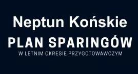 Czwartoligowy Neptun Końskie niebawem wznowi trening&hellip;