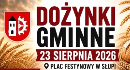 GMINA SŁUPIA KONECKA. Zbliżają się Dożynki Gminne 2026
