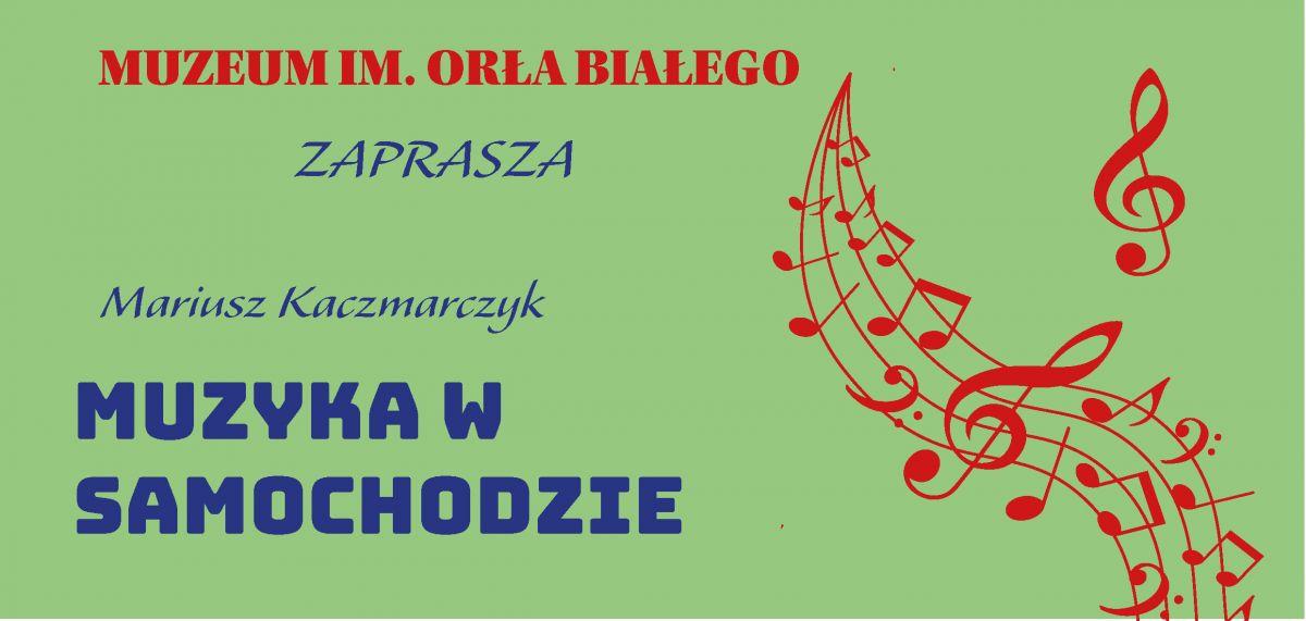10 maja muzeum zaprasza na niedzielny koncert „z samochodów”