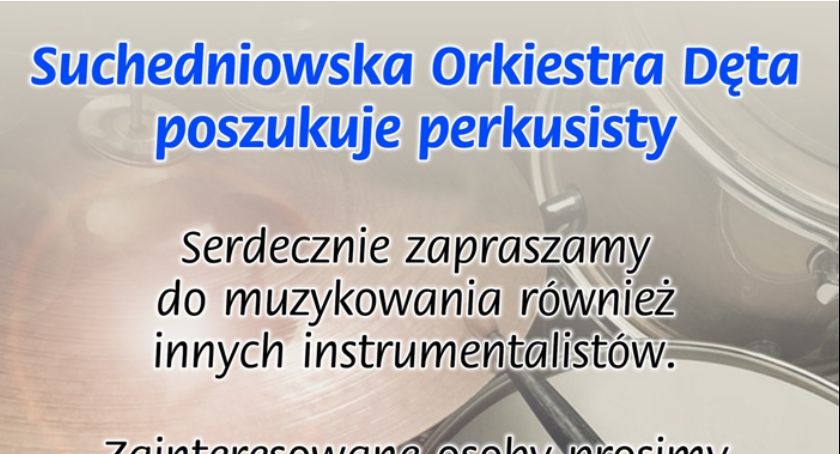 Dołącz do Suchedniowskiej Orkiestry Dętej 