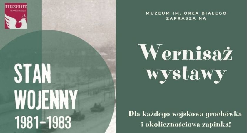 Muzeum zaprasza na wernisaż wystawy i wojskowy posiłek
