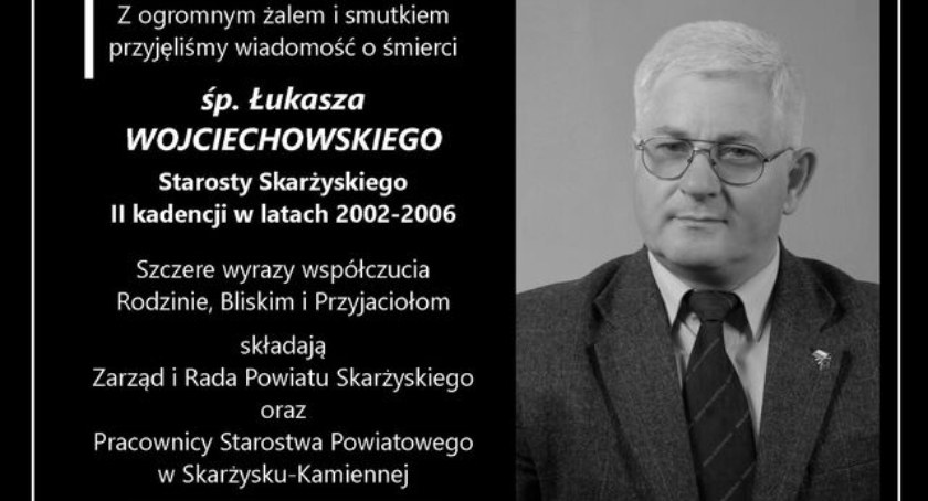 Zmarł były Starosta Skarżyski Łukasz Wojciechowski