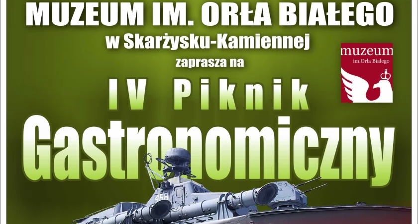 Co jedli nasi przodkowie 200 lat temu - IV Piknik Gastronomiczny w Muzeum im. Orła Białego 