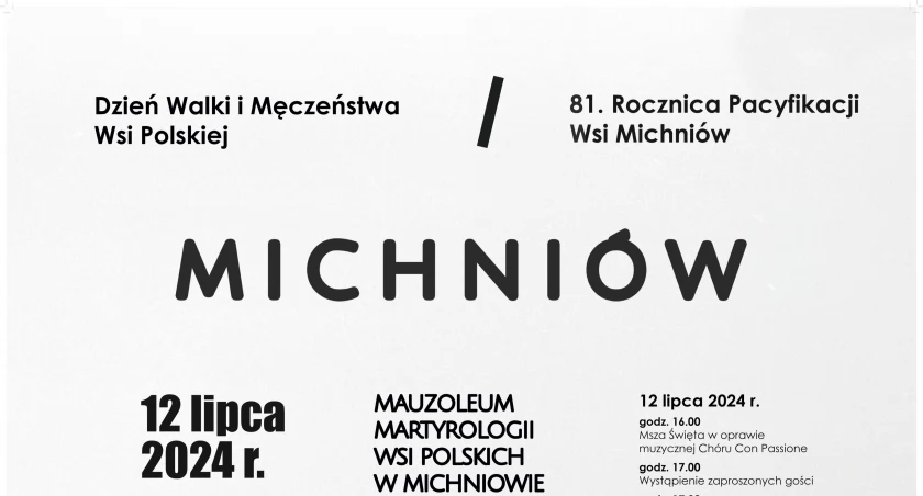 Uroczyste obchody Dnia Walki i Męczeństwa Wsi Polskiej oraz 81. Rocznicy Pacyfikacji Wsi Michniów.