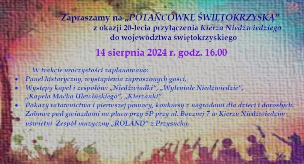 POTAŃCÓWKA ŚWIĘTOKRZYSKA z okazji 20-lecia przyłączenia Kierza Niedźwiedziego do województwa świętokrzyskiego