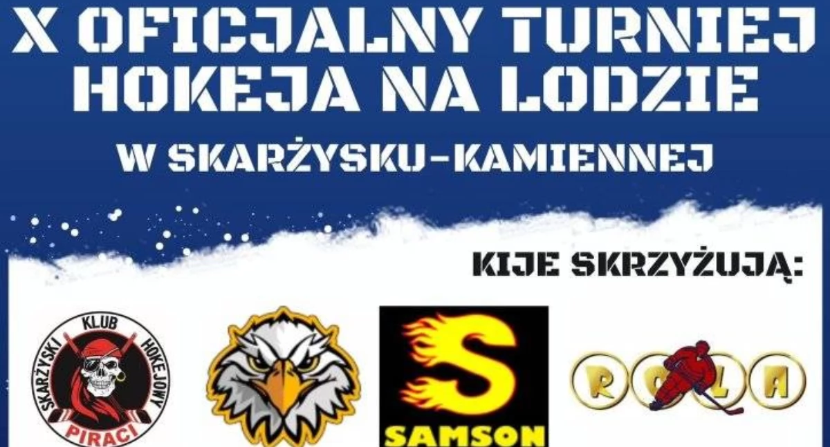 Sezon na skarżyskim lodowisku zakończą jubileuszowo. 1 marca X turniej hokeja na lodzie z udziałem czterech zespołów