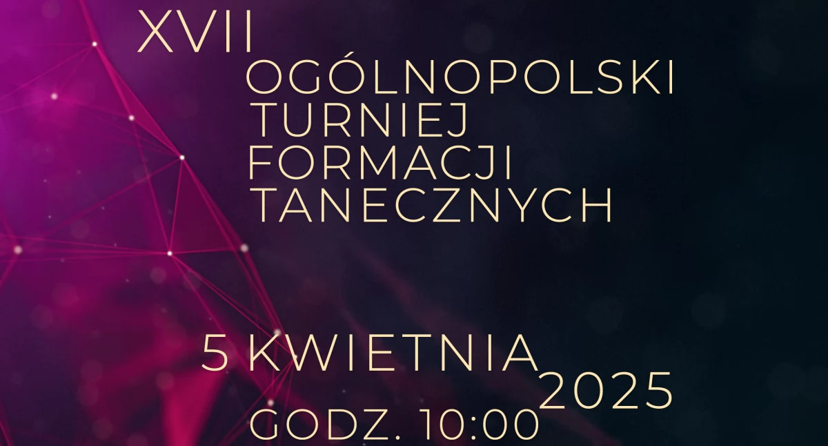 XVII Ogólnopolski Turniej Formacji Tanecznych - Już w sobotę taneczne święto w Suchedniowie 