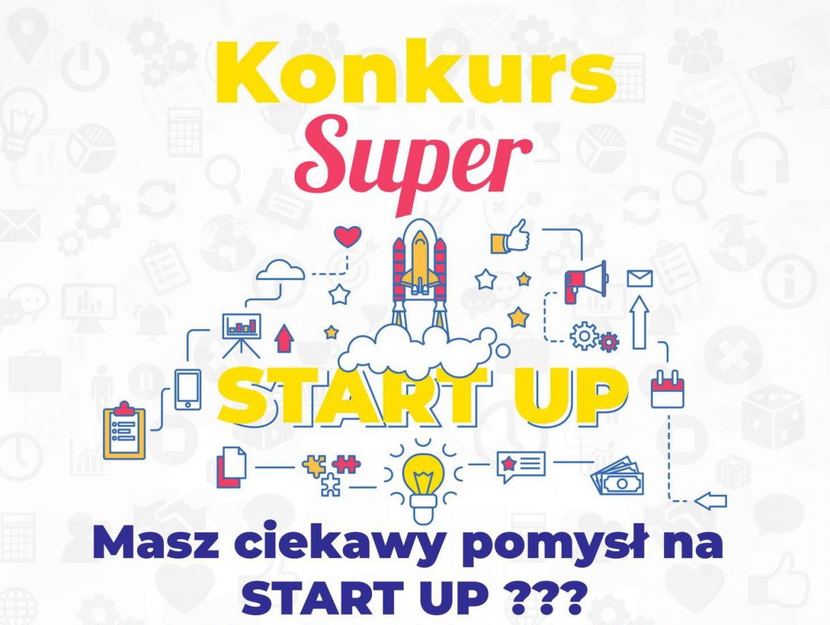Masz pomysł na biznes? Ruszył konkurs „Super Start up”